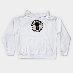 BLM Fist Stop Racism Kids Hoodie